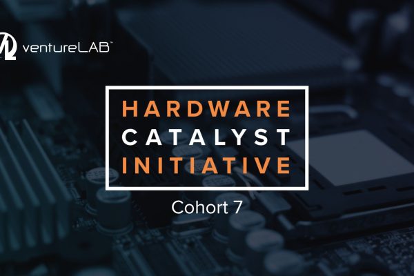 ventureLAB Hardware Catalyst Initiative Cohort 7 Announcement Cover