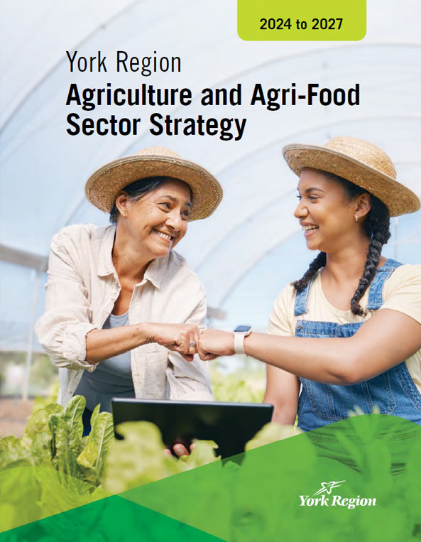 2024 - 2027 York Region Agriculture and Agri-Food Strategy