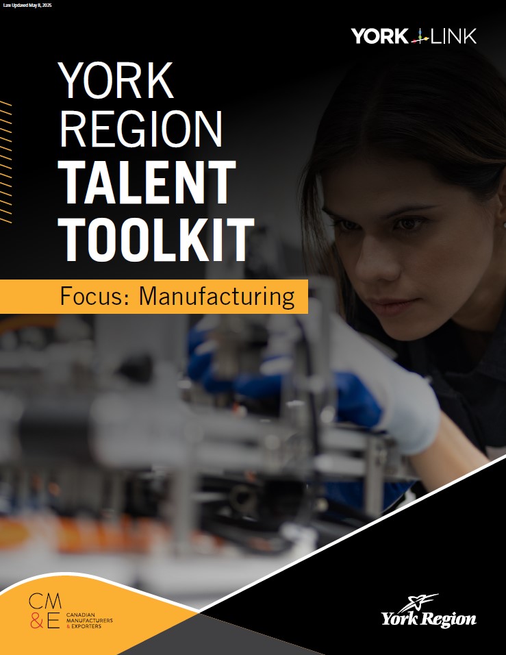 York Region Talent Toolkit: Manufacturing